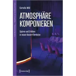 Atmosphäre komponieren, Fachbücher von Cornelia Wild