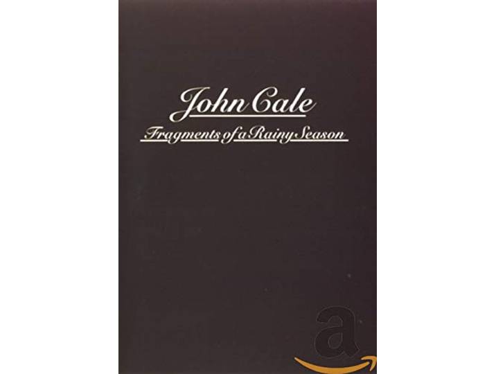 John Cale - Fragments Of A Rainy Season