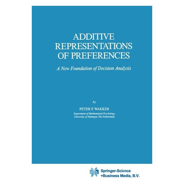 Springer Additive Representations of Preferences (Englisch, Softcover, P P Wakker) (61644902)