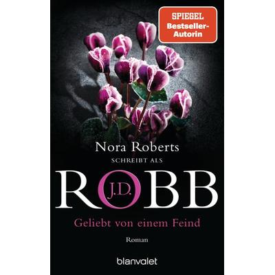 Geliebt von einem Feind, Taschenbuch von J.D. Robb, Blanvalet