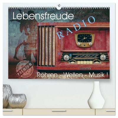 Lebensfreude Radio (hochwertiger Premium Wandkalender 2026 DIN A2 quer), Kunstdruck in Hochglanz