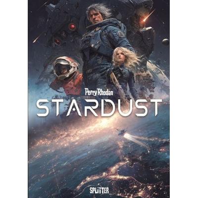 PERRY RHODAN – Stardust. Band 1, Gebundene Ausgabe von Uwe Anton, Splitter-Verlag, 978-3-692-58052-4