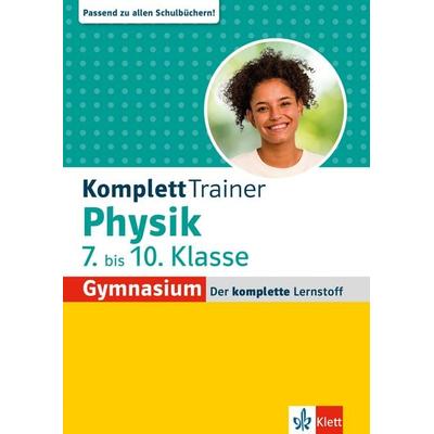 Klett KomplettTrainer Gymnasium Physik 7.-10. Klasse, Taschenbuch von , Klett Lerntraining bei PONS Langenscheidt GmbH, 978-3-12-927672-3