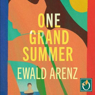 One Grand Summer - Ewald Arenz, Audio, 9781399162470