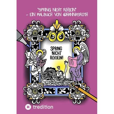 Spring nicht R(h)ein, Taschenbuch von Hanna Roth, Tredition, 978-3-384-68119-5