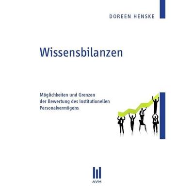 Wissensbilanzen, Taschenbuch von Doreen Henske, Akademische Verlagsgemeinschaft München, 978-3-86924-049-7