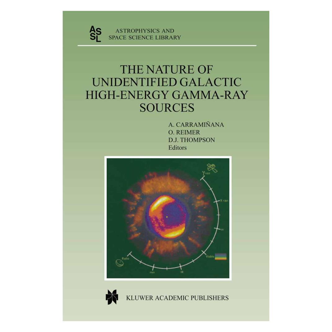 Springer The Nature of Unidentified Galactic High-Energy Gamma-Ray Sources (Englisch, Softcover, Alberto Carramiñana, David J. Thompson, Olaf Reimer) (55532223)
