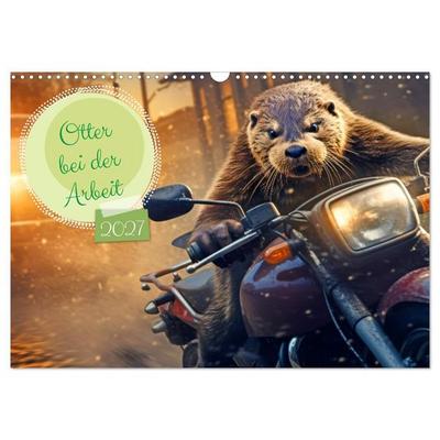 Otter bei der Arbeit (Wandkalender 2027 DIN A3 quer), CALVENDO Monatskalender