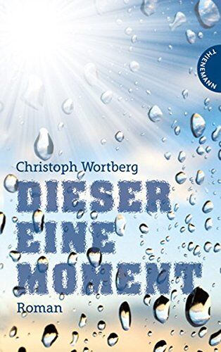 Christoph Wortberg - Dieser eine Moment - Preis vom 04.10.2026 03:51:26 h