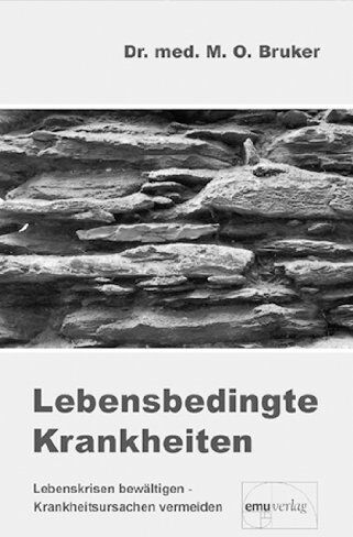 Bruker, Max Otto - Lebensbedingte Krankheiten - Preis vom 09.10.2026 07:28:09 h