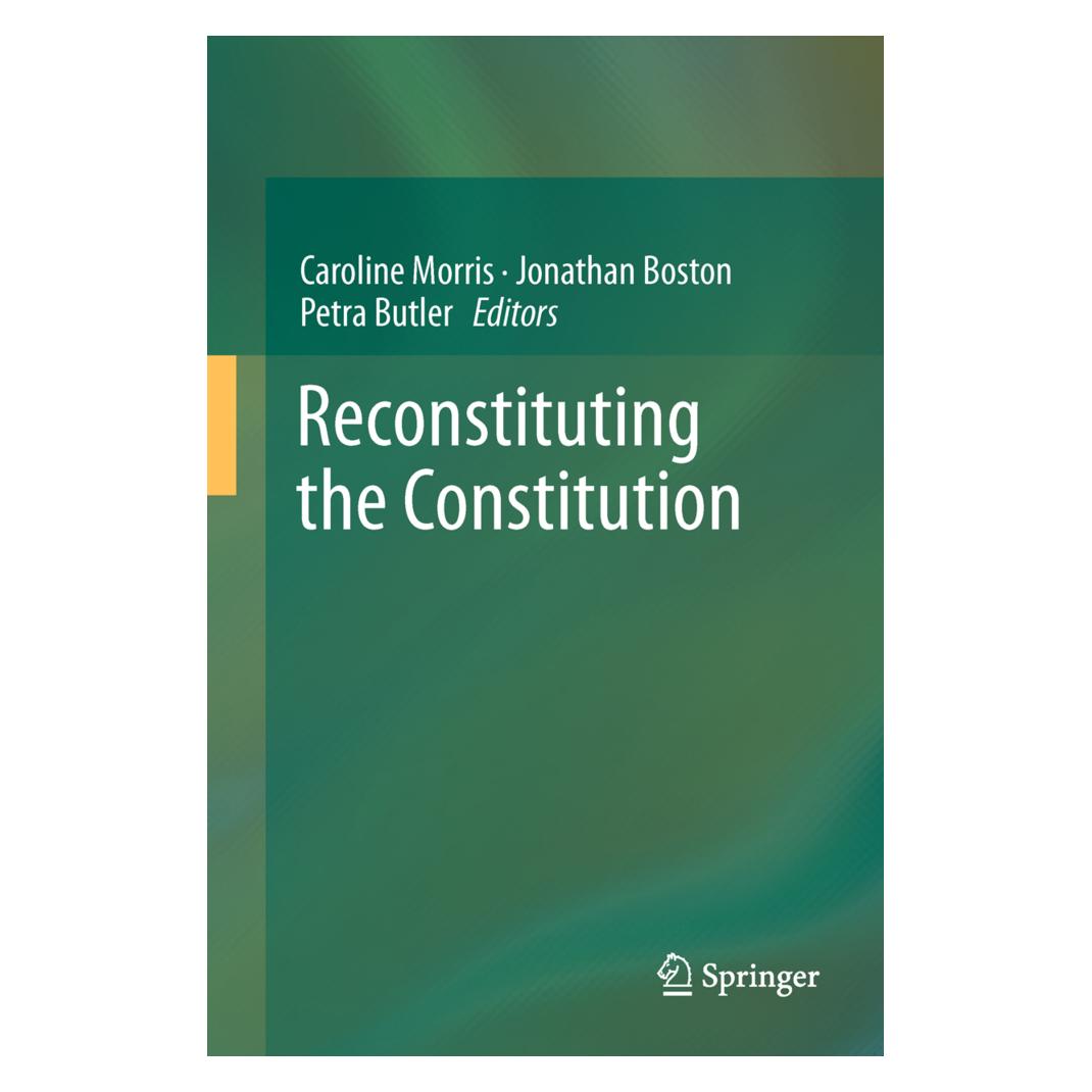 Springer Reconstituting the Constitution (Englisch, Softcover, Caroline Morris, Jonathan Boston, Petra Butler) (55574539)