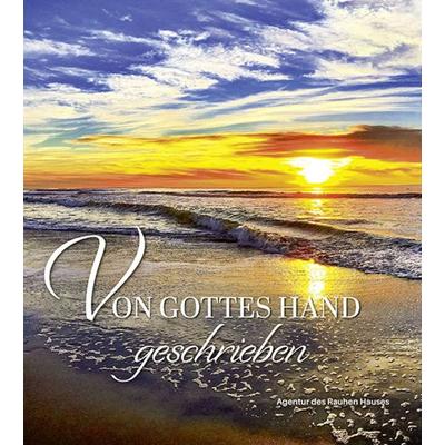 Von Gottes Hand geschrieben, Sonstige von Robert Huefner, Agentur d. Rauhen Hauses