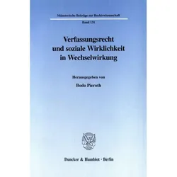 Verfassungsrecht und soziale Wirklichkeit in Wechselwirkung., Fachbücher