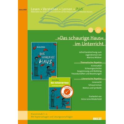 »Das schaurige Haus« im Unterricht, Geheftet von Anna-Lena Wiederhold, Beltz Verlagsgruppe GmbH & Co. KG, 978-3-407-82396-0