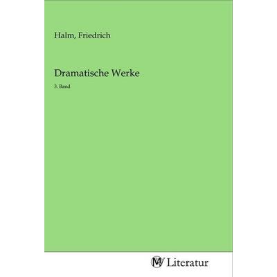 Dramatische Werke, Taschenbuch von , MV-Literatur, 978-3-96874-907-5