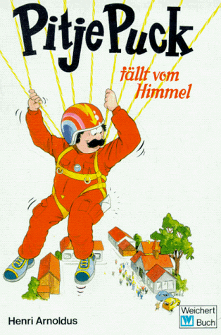 Henri Arnolds - Pitje Puck fällt vom Himmel, gebraucht - gut - Preis vom 06.10.2026 07:26:00 h
