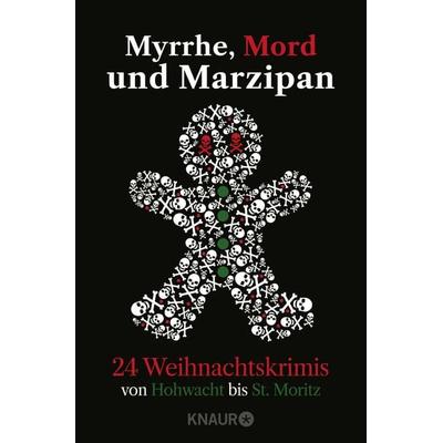 Myrrhe, Mord und Marzipan