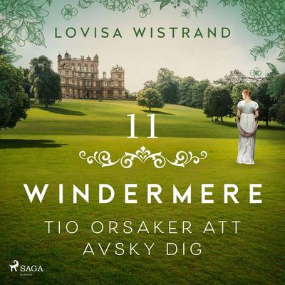 Tio orsaker att avsky dig - Lovisa Wistrand, Audio, 4069829072526