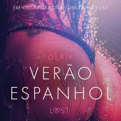 Verão espanhol - Um conto erótico - Olrik, Audio, 9788726215830