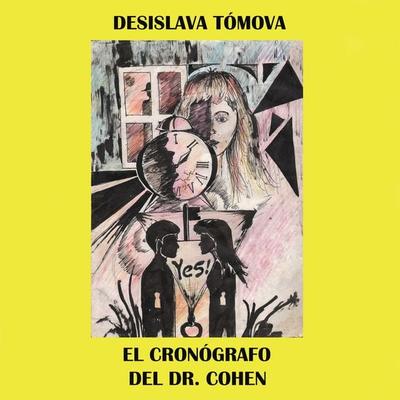 El cronógrafo del Dr. Cohen - Desislava Tómova, Audio, 9788417400491