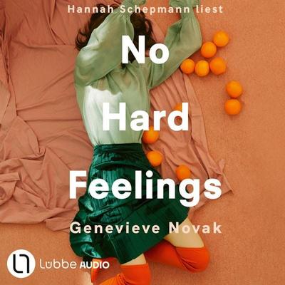 No Hard Feelings - Genevieve Novak, Audio, 9783754017210