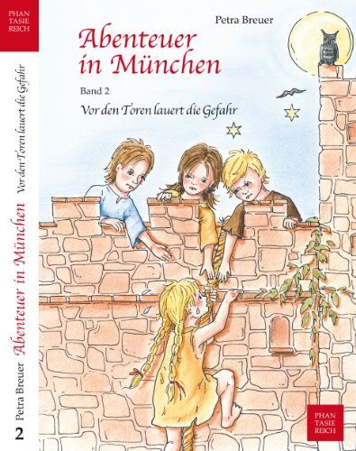 Petra Breuer - Vor den Toren lauert die Gefahr (Abenteuer in München) - Preis vom 11.10.2026 03:10:56 h