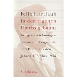 In den eigenen Umriss gebannt, Fachbücher von Felix Hartlaub