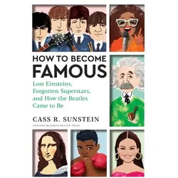 How to Become Famous, Sachbücher von Cass R Sunstein