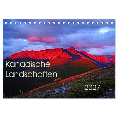 Kanadische Landschaften 2027 (Tischkalender 2027 DIN A5 quer), CALVENDO Monatskalender