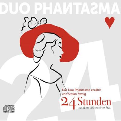 24 Stunden Aus Dem Leben Einer Frau - Stefan Zweig, Audio, 4020796490270