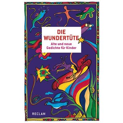Die Wundertüte, Gebundene Ausgabe von Heinz-Jürgen Kliewer,Ursula Kliewer, Reclam, Philipp, 978-3-15-010757-7