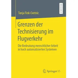 Grenzen der Technisierung im Flugverkehr, Fachbücher von Tanja Fink-Cvetnik
