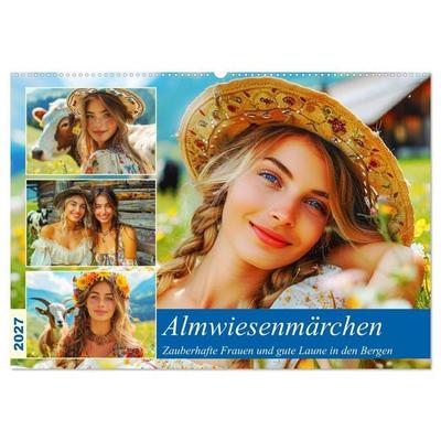 Almwiesenmärchen. Zauberhafte Frauen und gute Laune in den Bergen (Wandkalender 2027 DIN A2 quer), CALVENDO Monatskalender
