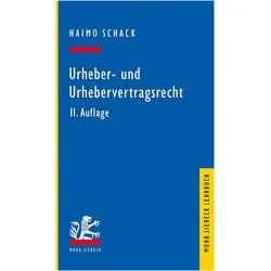 Urheber- und Urhebervertragsrecht, Fachbücher von Haimo Schack