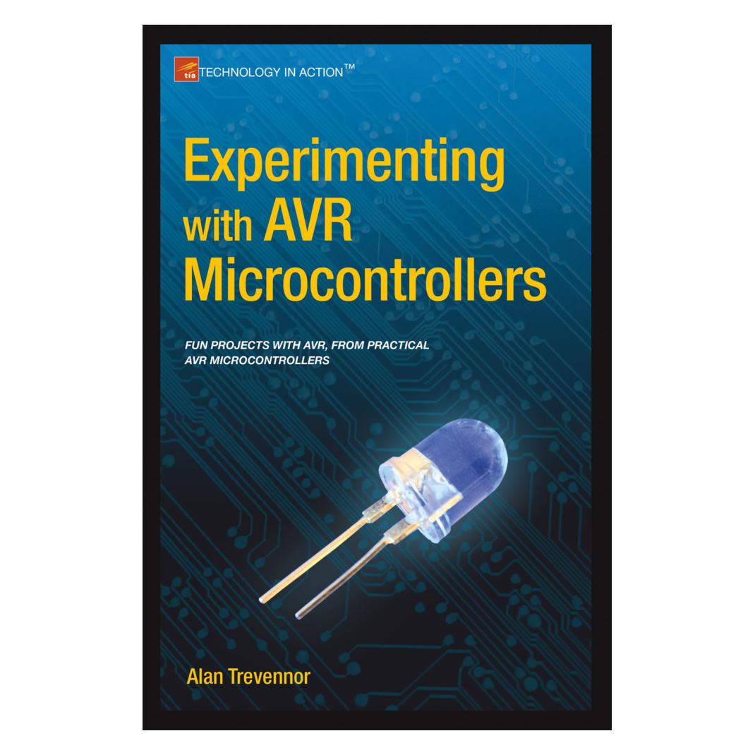Springer Experimenting with AVR Microcontrollers (Englisch, Softcover, Alan Trevennor) (55569246)