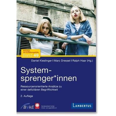 Systemsprenger*innen, Taschenbuch von , Lambertus, 978-3-7841-3629-5