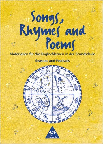Renate Kreis - Lehrwerksunabhängige Zusatzmaterialien: Songs, Rhymes and Poems: Seasons and Festivals - Preis vom 13.10.2026 11:25:28 h