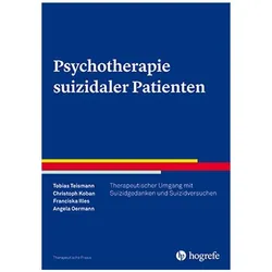 Psychotherapie suizidaler Patienten, Fachbücher von Tobias Teismann