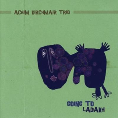 Going To Ladakh - Achim Kirchmair Trio, CD