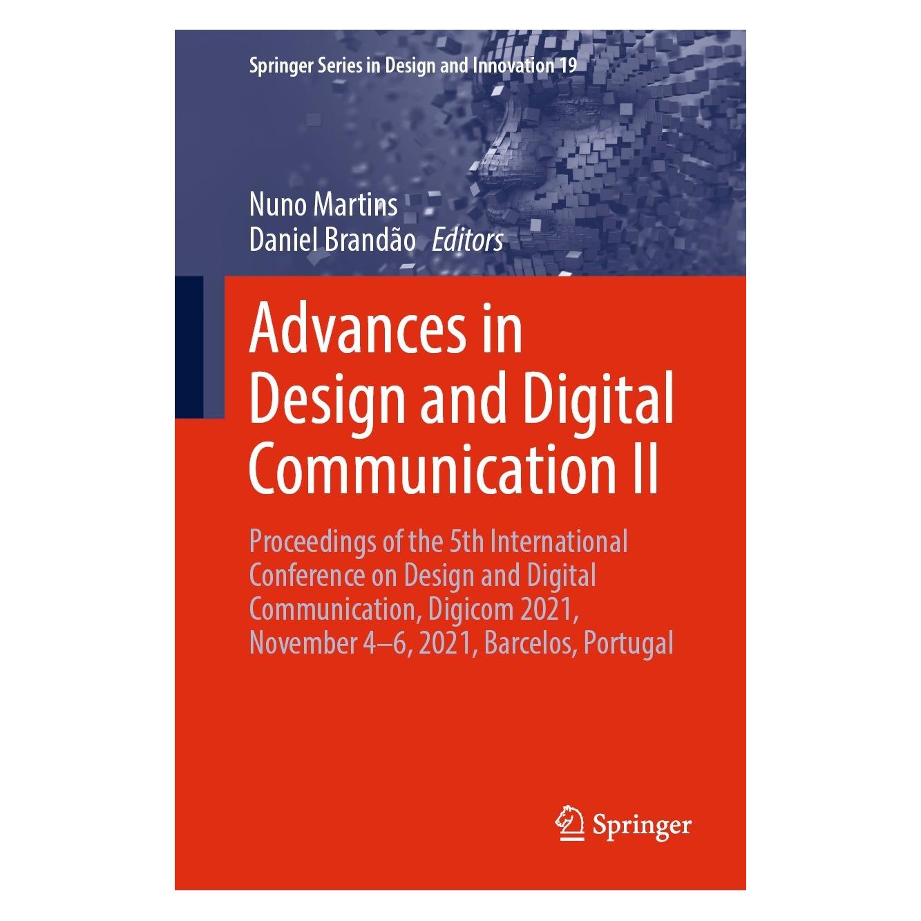 Springer Advances in Design and Digital Communication II (Englisch, Hardcover, Daniel Brandão, Nuno Martins) (9783030897345)