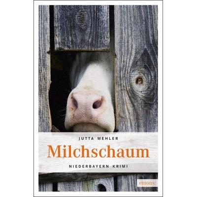 Milchschaum / Fanni Rot Bd. 3, Taschenbuch von Jutta Mehler, Emons Verlag