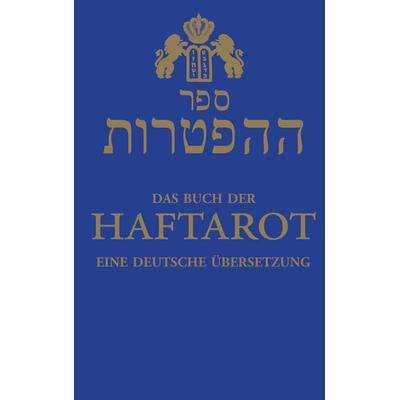 Das Buch der Haftarot, Taschenbuch von Chajm Guski, BoD – Books on Demand, 978-3-7431-1545-3