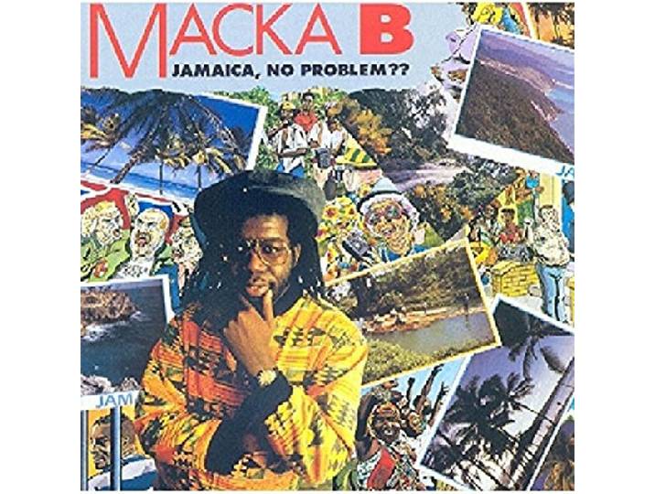 Macka B - Jamaica, No Problem