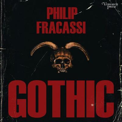 Gothic - Philip Fracassi, Audio, 9781624619410