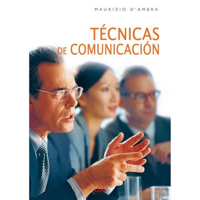 Técnicas de comunicación - Mauricio D'Ambra; Audio, 9798894050560