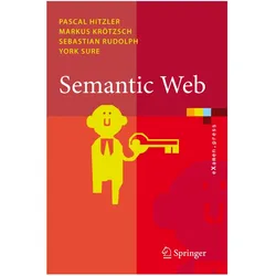 Semantic Web, Fachbücher von Sebastian Rudolph, Markus Krötzsch, York Sure, Pascal Hitzler
