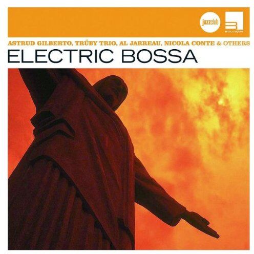 Various - Electric Bossa (Jazz Club) - Preis vom 10.10.2026 11:48:34 h