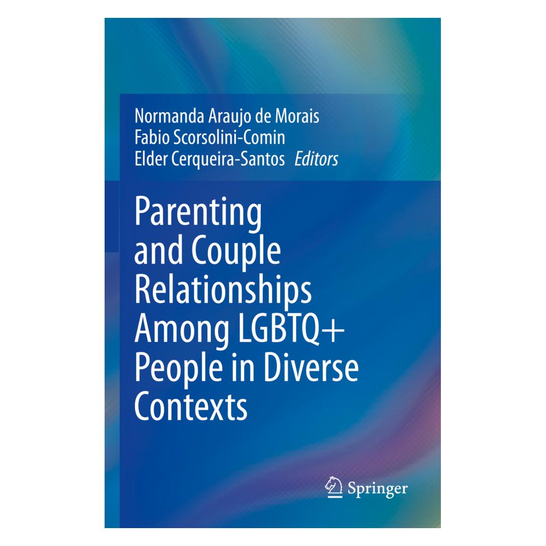 Springer Parenting and Couple Relationships Among LGBTQ+ People in Diverse Contexts (Englisch, Softcover, Elder Cerqueira-Santos, Fabio Scorsolini-Comin, Normanda Araujo de Morais) (56914414)