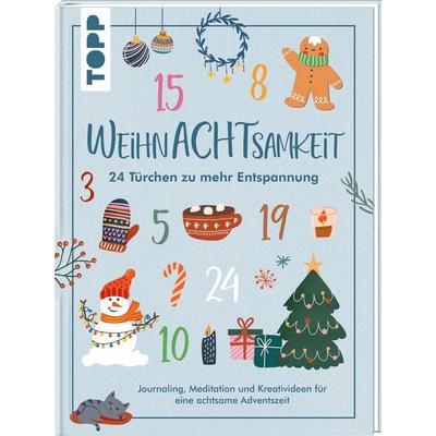 WeihnAchtsamkeit. 24 Türchen zu mehr Entspannung.