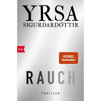 RAUCH, Taschenbuch von Yrsa Sigurdardóttir, btb